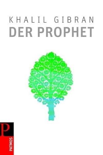 Der Prophet - Khalil Gibran