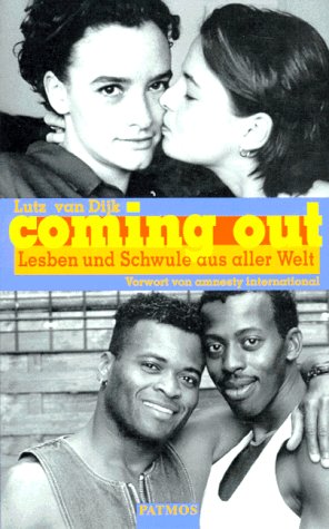 Beispielbild fr Coming out. Lesben und Schwule aus aller Welt zum Verkauf von medimops