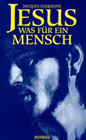 Stock image for Jesus - Was fr ein Mensch for sale by Sammlerantiquariat