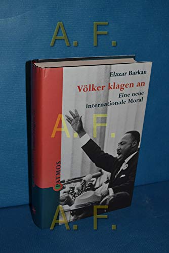 Imagen de archivo de Vlker klagen an. Eine neue internationale Moral a la venta por medimops