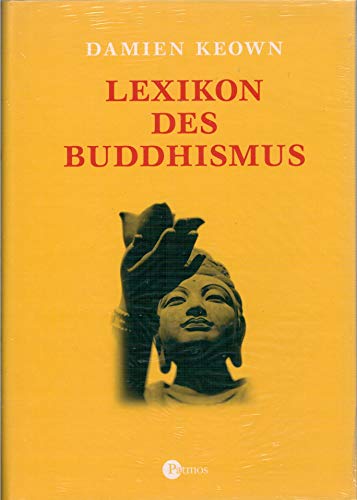 9783491724884: Lexikon des Buddhismus