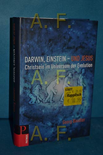 Imagen de archivo de Darwin, Einstein - und Jesus: Christsein im Universum der Evolution a la venta por medimops