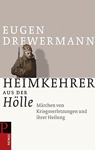 Heimkehrer aus der HÃƒÂ¶lle - Drewermann, Eugen