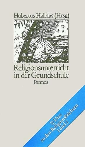 Imagen de archivo de Religionsunterricht in der Grundschule. 32 Dias zu den Religionsbchern 1 und 2 a la venta por medimops