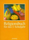 Beispielbild fr Religionsbuch, Grundschule, 3. Schuljahr zum Verkauf von medimops