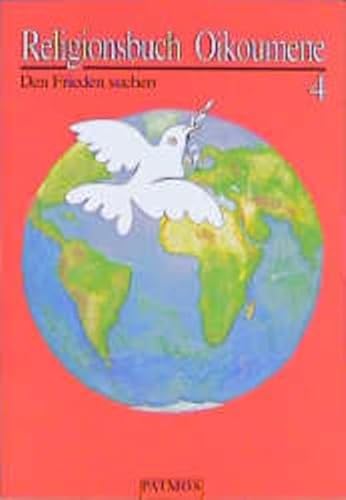 Religionsbuch Oikoumene, 4. Schuljahr (9783491734159) by LÃ¼dke, Kerstin; Steinwede, Dietrich