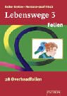 9783491734265: Lebenswege 3. Religion in der Grundschule. Folien: 28 Overheadfolien