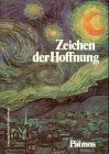 Stock image for Zeichen der Hoffnung : Jahrgangsstufe 9/10 for sale by Buchpark