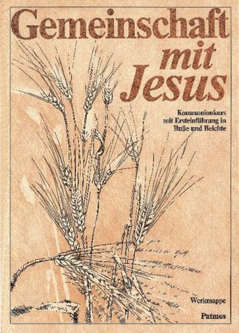 9783491761322: Gemeinschaft mit Jesus. Werkmappe