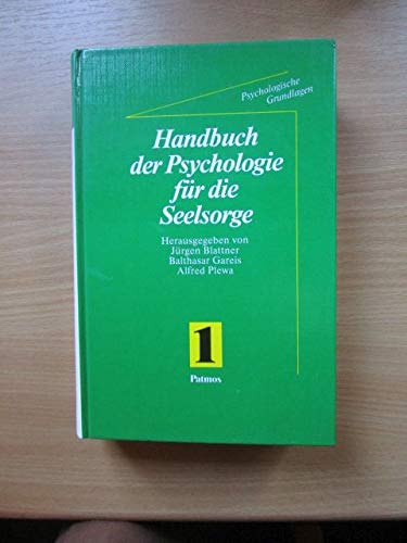 Beispielbild fr handbuch der Psychologie fr die Seelsorge Band 1 - Psychologische Grundlagen zum Verkauf von Antiquariat Harry Nimmergut