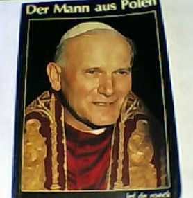 Imagen de archivo de Der Mann aus Polen. Papst Johannes Paul II a la venta por Gabis Bcherlager