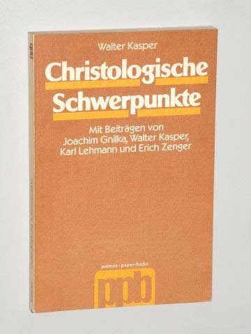 9783491773356: Christologische Schwerpunkte (Patmos Paperback) (German Edition)