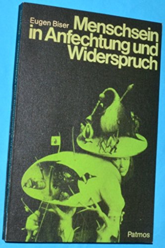 Beispielbild fr Menschsein in Anfechtung und Widerspruch. Ansatz einer christlichen Anthropologie zum Verkauf von medimops