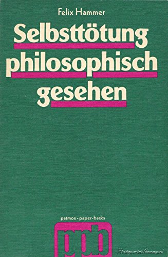 Stock image for Selbstttung philosophisch gesehen for sale by medimops