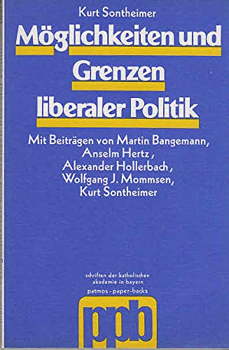 Imagen de archivo de Moglichkeiten und Grenzen liberaler Politik (Patmos Paperback) (German Edition) a la venta por NightsendBooks