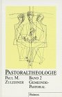 Pastoraltheologie, 4 Bde., Bd.2, Gemeindepastoral - Zulehner, Paul M.