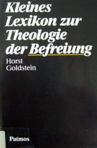 Stock image for Kleines Lexikon zur Theologie der Befreiung for sale by Versandantiquariat Felix Mcke