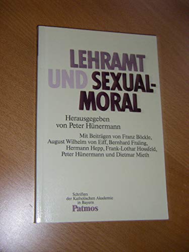 Stock image for Lehramt und Sexualmoral. for sale by Versandantiquariat Felix Mcke