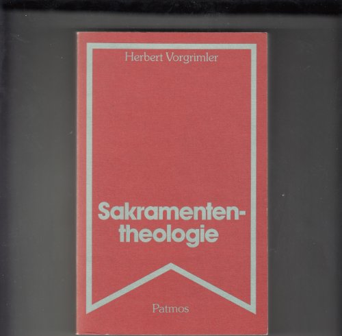 Beispielbild fr Sakramententheologie zum Verkauf von medimops