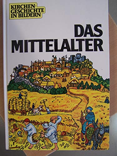 Stock image for Kirchengeschichte in Bildern V. Das Mittelalter (900 - 1300) for sale by medimops