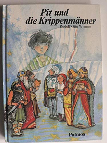 9783491792548: Pit und die Krippenmnner - Rudolf Otto Wiemer