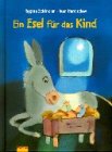 Stock image for Ein Esel fr das Kind for sale by medimops