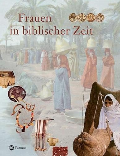 Imagen de archivo de Frauen in biblischer Zeit a la venta por medimops