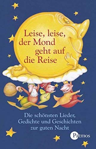 Imagen de archivo de Leise, leise der Mond geht auf die Reise. Cassette. . Die schnsten Lieder, Gedichte und Geschichten zur guten Nacht a la venta por medimops