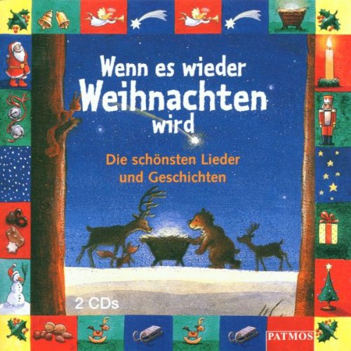 Stock image for Wenn es wieder Weihnachten wird, Die schnsten Lieder und Geschichten, 2 CD-Audio for sale by medimops