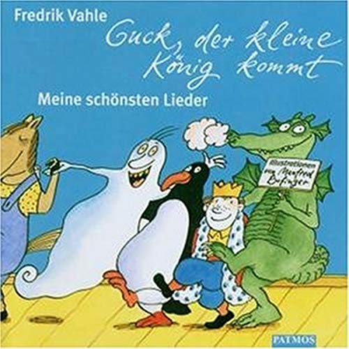 Stock image for Guck, der kleine Knig kommt. 2 CDs: Meine schnsten Lieder for sale by medimops