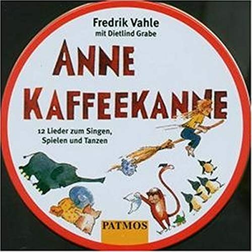 Anne Kaffeekanne. CD in Metallbox: 12 Lieder zum Singen, Spielen und Tanzen - Vahle, Fredrik, Grabe, Dietlind