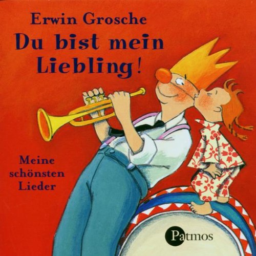 Beispielbild fr Du bist mein Liebling! CD. . Meine schnsten Lieder zum Verkauf von medimops