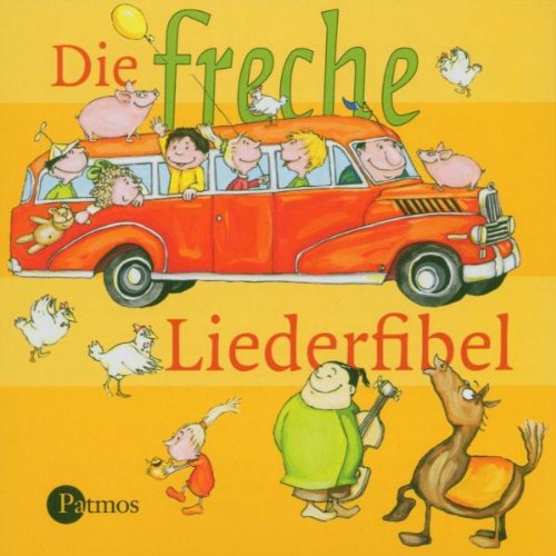 9783491888043: Die freche Liederfibel/CD
