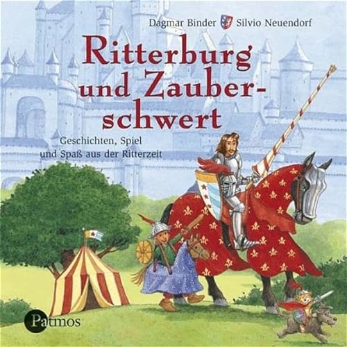 Stock image for Ritterburg und Zauberschwert. CD . Geschichten, Lieder und Spa for sale by medimops