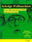 SchrÃ¤ge Weihnachten. Cassette. Kuriose Geschichten und Gedichte zum Fest. (9783491910607) by Sander, Otto; Mann, Dieter; Beikircher, Konrad; Antoni, Carmen-Maja