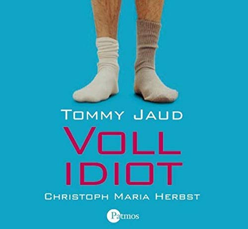 Vollidiot. 3 CDs - Jaud, Tommy
