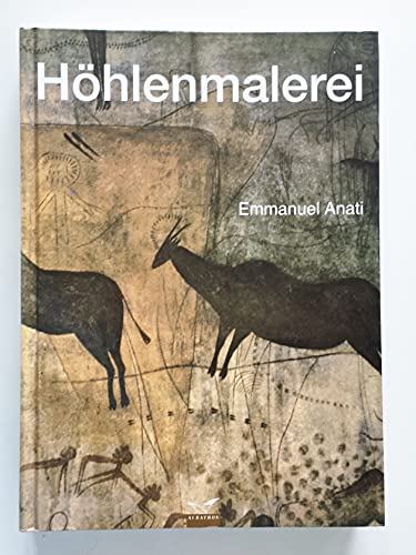 Höhlenmalerei - Anati, Emmanuel