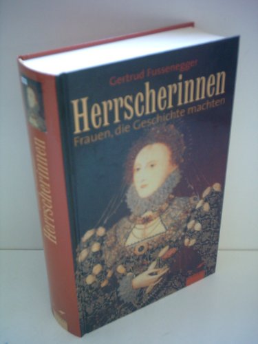 Imagen de archivo de Herrscherinnen a la venta por Antiquariat Buchtip Vera Eder-Haumer