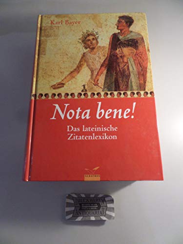 Beispielbild fr Nota bene!: Das lateinische Zitatenlexikon zum Verkauf von medimops