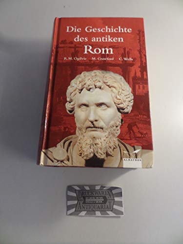 Beispielbild fr Die Geschichte des antiken Rom zum Verkauf von medimops