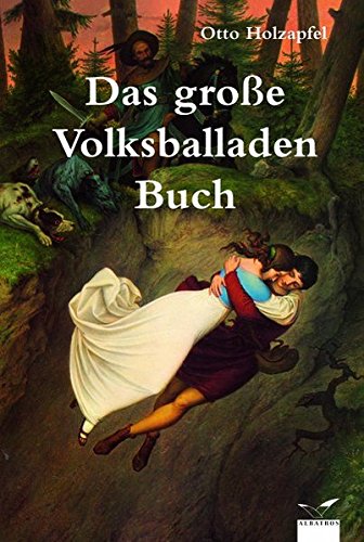 Stock image for Das groe Volksballaden Buch for sale by Hylaila - Online-Antiquariat