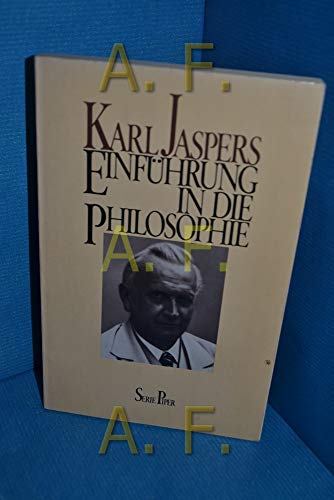 Einfuehrung in die Philosophie (9783492003131) by Karl Jaspers