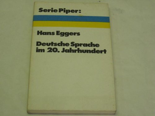 Beispielbild fr Deutsche Sprache im 20. Jahrhundert. zum Verkauf von medimops