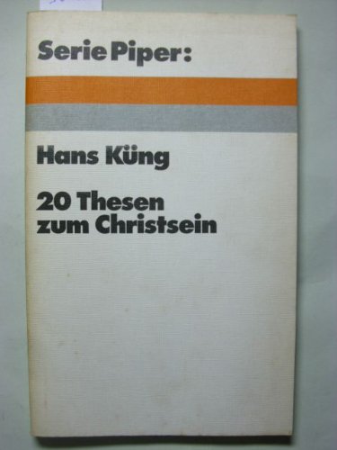 Imagen de archivo de 20 Thesen zum Christsein (Serie Piper ; 100) (German Edition) a la venta por Redux Books