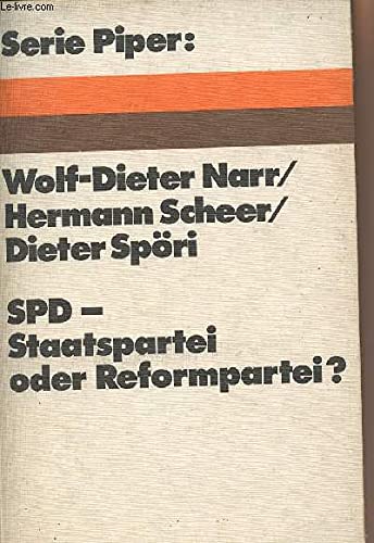 Beispielbild fr SPD, Staatspartei oder Reformpartei? (Serie Piper ; 125) (German Edition) zum Verkauf von Wonder Book