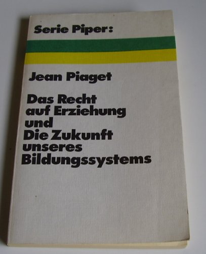 Stock image for Das Recht auf Erziehung und die Zukunft unseres Bildungssystems. Zwei Essays. for sale by medimops