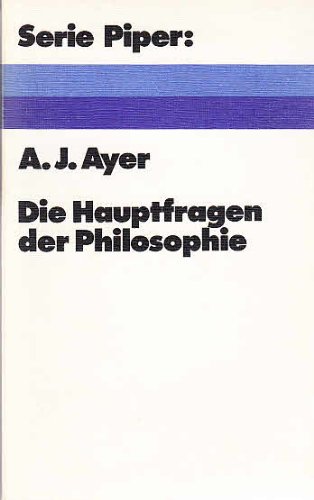 Stock image for Die Hauptfragen der Philosophie. for sale by Wissenschaftliches Antiquariat Kln Dr. Sebastian Peters UG