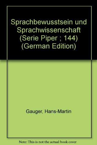 9783492004442: Sprachbewutsein und Sprachwissenschaft.