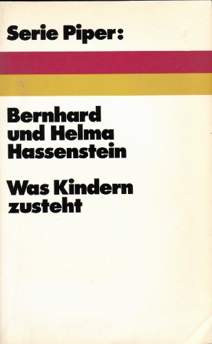 Beispielbild fr Was Kindern zusteht. zum Verkauf von Versandantiquariat Felix Mcke