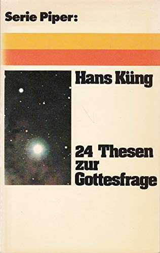 24 Thesen zur Gottesfrage. Nr. 171, - Küng, Hans